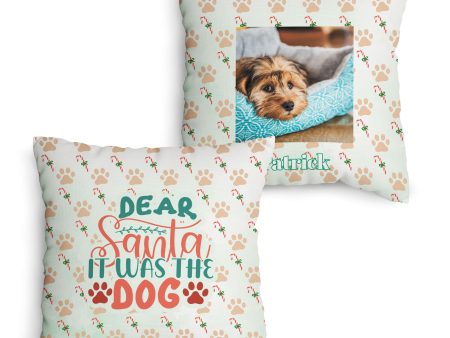 Dear Santa it was the Dog - Personalised Cushion - Two Sizes For Sale