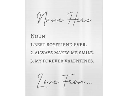 Personalised Noun - Girlfriend or Boyfriend - A4 Metal Sign Plaque - Frame Options Available For Cheap