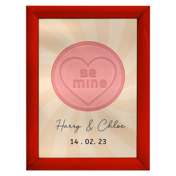 Personalised Be Mine - A4 Metal Sign Plaque - Frame Options Available Online now