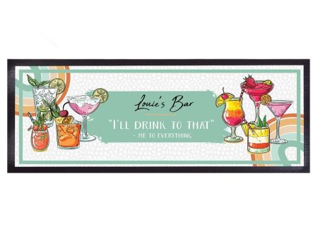 I ll Drink To That - Cocktails - Personalised Bar Runner Discount